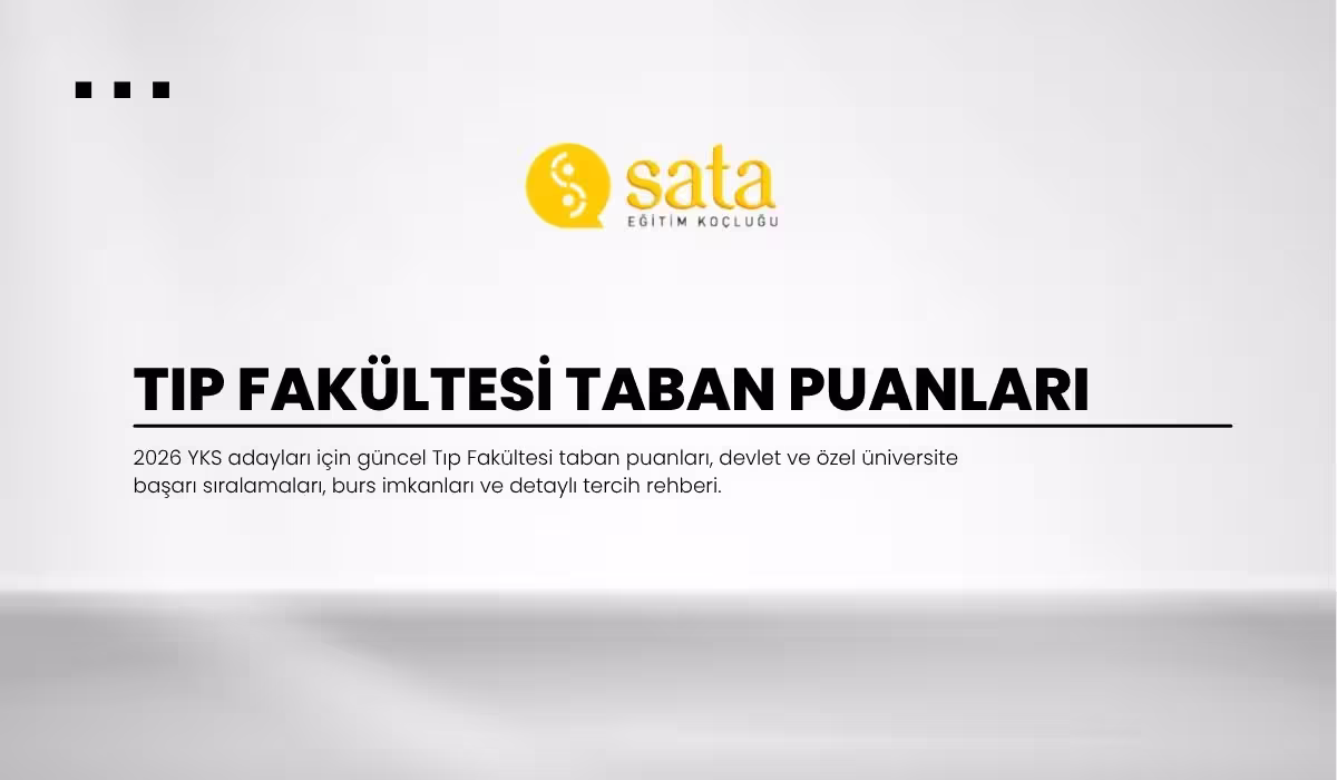 Tıp Fakültesi Taban Puanları